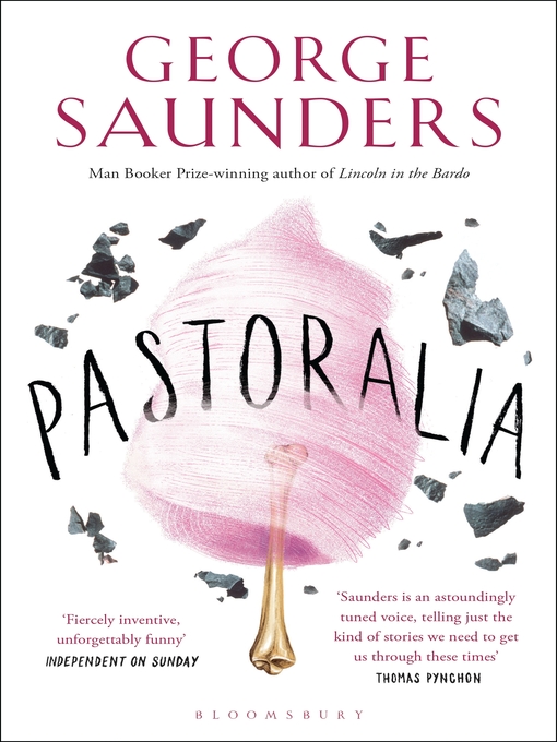 Title details for Pastoralia by George Saunders - Available